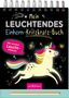Mein leuchtendes Einhorn-Kritzkratz-Buch, Buch