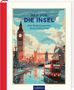 Ein Buchcover zeigt den Text "REIF FÜR DIE INSEL. Eine Entdeckungsreise durch ENGLAND". Illustration mit Big Ben und rotem Bus., Buch