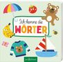 "Ich kenne die WÖRTER" steht in bunten Buchstaben. Bunte Illustrationen: Regenschirm, Banane, Bär, Tomate, Pullover, Boot., Buch