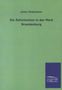 Julius Heidemann: Die Reformation in der Mark Brandenburg, Buch