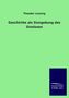 Theodor Lessing: Geschichte als Sinngebung des Sinnlosen, Buch, Buch