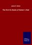 James R. Boise: The first Six Books of Homer´s Iliad, Buch