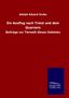 Adolph Eduard Grube: Ein Ausflug nach Triest und dem Quarnero, Buch
