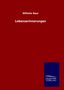 Wilhelm Baur: Lebenserinnerungen, Buch