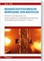 Benno Meyn Straßen- und Tiefbau GmbH &: Brandschutztechnische Bemessung von Bauteilen, Buch