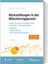 Karl Petersen: Rückstellungen in der Bilanzierungspraxis, Buch