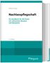 „Nachlasspflegschaft“ Buchcover, Herausgeber: Siebert, 8. Auflage, Verlag: Reguvis, mit türkisfarbenen Streifen., Buch