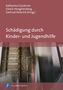 Schädigung durch Kinder- und Jugendhilfe, Buch, Buch