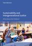 Text: „Hans Bertram. Sustainability and Intergenerational Justice. What About the Children?“ Kinder in einem Klassenzimmer.