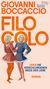 Giovanni Boccaccio: Filocolo, Buch