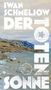 Iwan Schmeljow: Der Toten Sonne, Buch