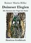 Rainer Maria Rilke: Duineser Elegien (Großdruck), Buch, Buch