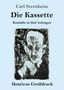 Carl Sternheim: Die Kassette (Großdruck), Buch