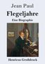 Jean Paul: Flegeljahre (Großdruck), Buch