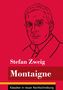 Stefan Zweig: Montaigne, Buch, Buch