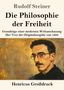 „Rudolf Steiner: Die Philosophie der Freiheit“, enthält Gemälde eines Mannes mit Brille und Schnurrbart., Buch