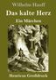 "Wilhelm Hauff: Das kalte Herz. Ein Märchen. Henricus Großdruck." Illustration: Mann und Zwerg im Wald., Buch