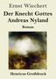 Text: "Ernst Wiechert, Der Knecht Gottes Andreas Nyland, Roman, Henricus Großdruck." Unten ein impressionistisches Gemälde., Buch
