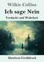 "Wilkie Collins: Ich sage Nein. Verdacht und Wahrheit. Henricus Großdruck." Illustration: Eine Person durchschreitet ein Tor., Buch