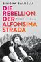 Simona Baldelli: Die Rebellion der Alfonsina Strada, Buch