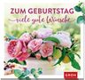 Irmgard Erath: Zum Geburtstag viele gute Wünsche, Buch