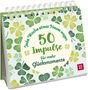 Jede Woche etwas Neues wagen - 50 Impulse für mehr Glücksmomente, Buch