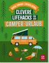 Katinka Holupirek: Clevere Lifehacks für den Camper-Urlaub, Buch