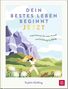 "Dein bestes Leben beginnt jetzt" in großen Buchstaben über einer Frau, die fröhlich durch eine grüne Landschaft tanzt., Buch