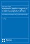 Claus Dieter Classen: Nationales Verfassungsrecht in der Europäischen Union, Buch