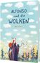 "ALFONSO und die WOLKEN. Rémi Durin. Illustration eines Eichhörnchens auf einem Baumstumpf unter vielen Wolken.", Buch