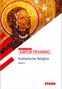 Florian Bartl: STARK Katholische Religion - Abitur-Training Bayern, Buch, Buch