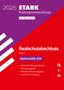 STARK Mathematik II/III - Realschulabschluss 2026 Bayern - Prüfungsvorbereitung inkl. Basistraining, 1 Buch und 1 Diverse, 1 Buch und 1 Diverse