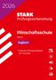Text: "2026, STARK Prüfungsvorbereitung, Wirtschaftsschule Bayern, Englisch, Original-Prüfungsaufgaben mit Lösungen."  
Design: Roter Hintergrund, weißer Text, Symbole.