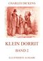 Charles Dickens: Klein Dorrit Band 2, Buch, Buch