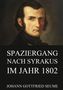 Johann Gottfried Seume: Spaziergang nach Syrakus im Jahre 1802, Buch, Buch