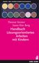 Therese Steiner: Handbuch Lösungsorientiertes Arbeiten mit Kindern, Buch, Buch