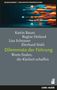 Titel: Dilemmata der Führung. Autoren: Katrin Baum, Regine Heiland, Lisa Schnauer, Eberhard Stahl. Bunte Pfeile oben., Buch
