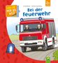 Eli Apfelthaler: Bei der Feuerwehr, Buch