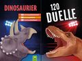 Uli Apfelthaler: 120 Duelle Dinosaurier, Buch