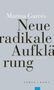 Marina Garcés: Neue radikale Aufklärung, Buch, Buch