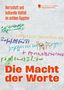 Angelika Zdiarsky: Die Macht der Worte., Buch