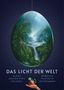 Friedrich Hechelmann: Das Licht der Welt, Buch