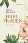 Dacia Maraini: Drei Frauen, Buch