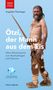 Angelika Fleckinger: Ötzi, der Mann aus dem Eis, Buch, Buch