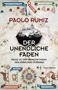 Paolo Rumiz: Der unendliche Faden, Buch