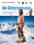 Gudrun Sulzenbacher: Die Gletschermumie, Buch