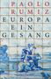 Paolo Rumiz: Europa. Ein Gesang, Buch