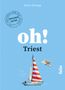 Maria Kampp: Oh! Triest, Buch