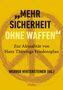 Ernst Bader: "Mehr Sicherheit ohne Waffen", Buch