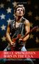 Text: Steven Hyden, Bruce Springsteen Born in the U.S.A., Soundtrack einer Generation. Ein Musiker spielt Gitarre.